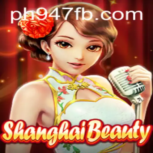 Exploring the Exciting World of ShanghaiBeauty